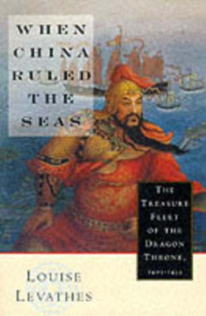 Book cover of: When China Ruled the Seas