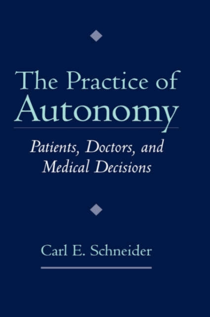 Book cover of: Practice of Autonomy