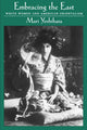 Book cover of: Embracing the East. By: Mari Yoshihara