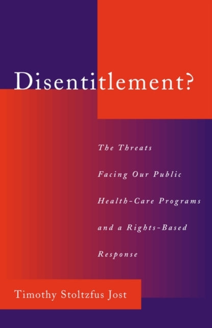 Book cover of: Disentitlement?. By: Timothy Stoltzfus Jost