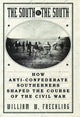 Book cover of: South Vs. The South. By: William W. Freehling