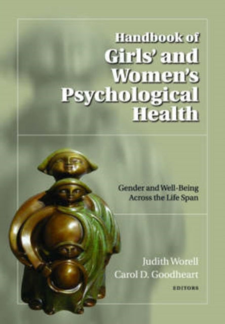 Book cover of: Handbook of Girls' and Women's Psychological Health