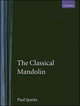 Book cover of: Classical Mandolin. By: Paul Sparks