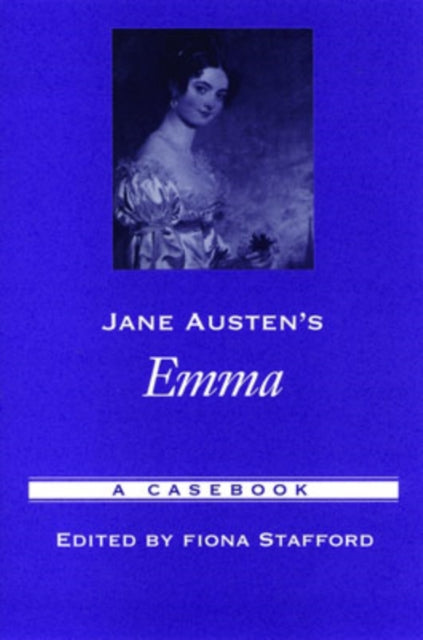 Book cover of: Jane Austen's Emma. By: Fiona Stafford