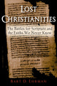 Book cover of: Lost Christianities. By: Bart D. Ehrman