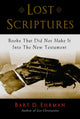 Book cover of: Lost Scriptures. By: Bart D. Ehrman