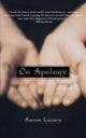 Book cover of: On Apology. By: Aaron Lazare