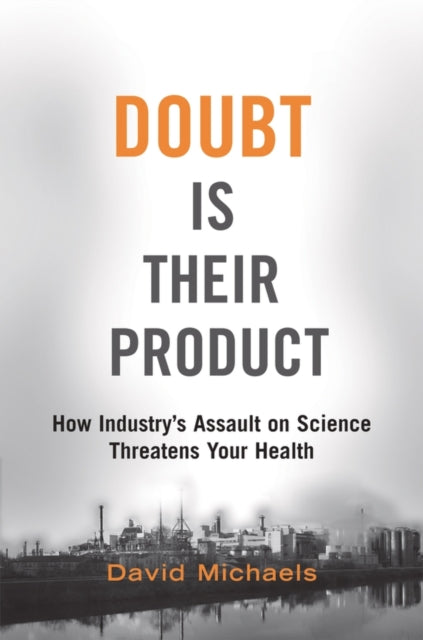 Book cover of: Doubt is Their Product. By: David Michaels, Tom Clancy