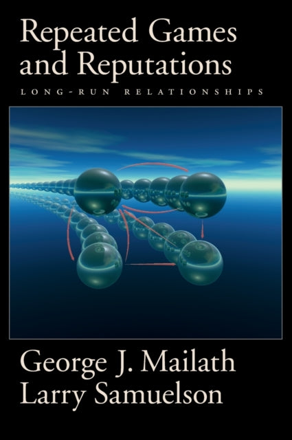 Book cover of: Repeated Games and Reputations