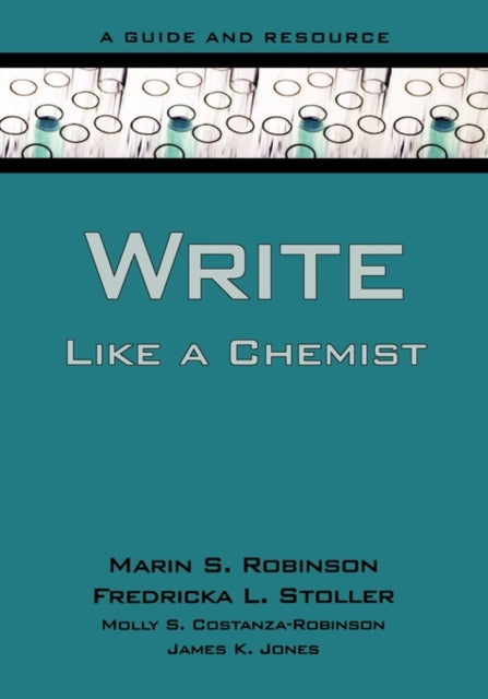 Book cover of: Write Like a Chemist