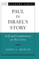 Book cover of: Paul in Israel's Story. By: John L. Meech