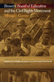 Book cover of: Brown v. Board of Education and the Civil Rights Movement. By: Michael J. Klarman