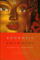 Book cover of: Buddhist Philosophy