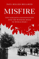 Book cover of: Misfire. By: Paul Miller-Melamed