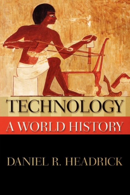 Book cover of: Technology. By: Daniel R. Headrick