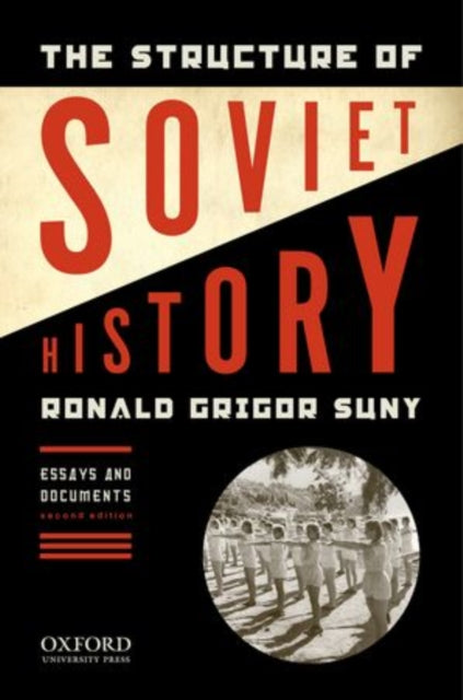 Book cover of: Structure of Soviet History. By: Ronald Grigor Suny