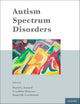 Book cover of: Autism Spectrum Disorders. By: David Amaral