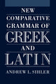 Book cover of: New Comparative Grammar of Greek and Latin
