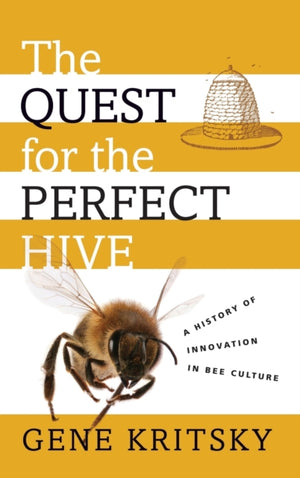 Quest for the Perfect Hive