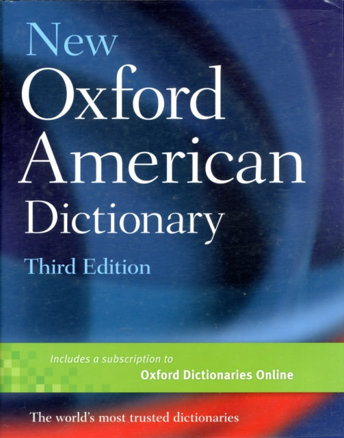 Book cover of: New Oxford American Dictionary, Third Edition. By: Angus Stevenson