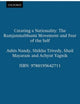 Book cover of: Creating a Nationality. By: Ashis Nandy