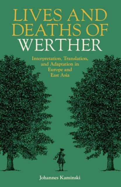 Book cover of: Lives and Deaths of Werther. By: Johannes Kaminski