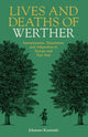 Book cover of: Lives and Deaths of Werther. By: Johannes Kaminski