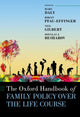 Book cover of: Oxford Handbook of Family Policy Over The Life Course. By: Neil Gilbert