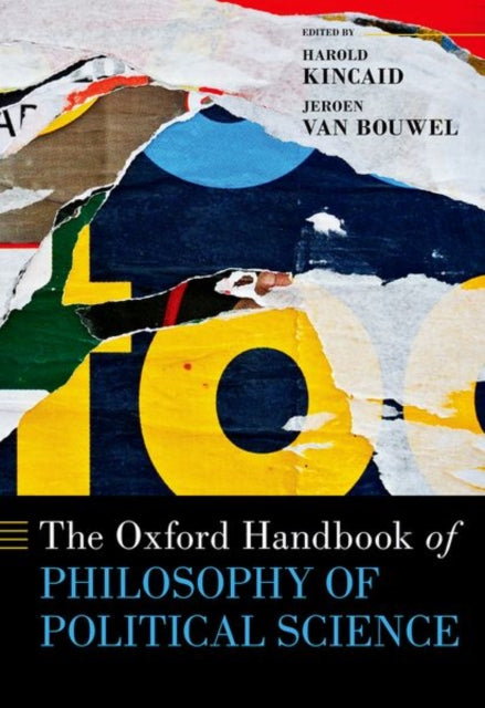 Book cover of: Oxford Handbook of Philosophy of Political Science. By: Harold Kincaid