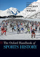 Book cover of: Oxford Handbook of Sports History. By: Robert Edelman