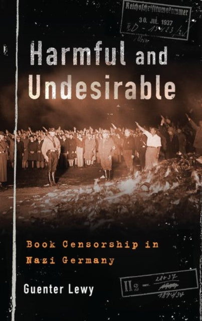 Book cover of: Harmful and Undesirable. By: Guenter Lewy