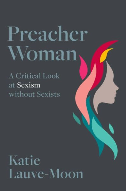 Book cover of: Preacher Woman. By: Katie Lauve-Moon