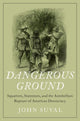 Book cover of: Dangerous Ground. By: John Suval