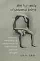 Book cover of: Humanity of Universal Crime. By: Sinja Graf