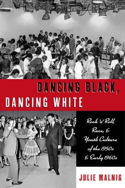 Book cover of: Dancing Black, Dancing White. By: Julie Malnig