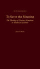 Book cover of: To Savor the Meaning. By: James D. Reich