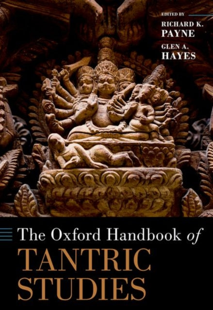 Book cover of: Oxford Handbook of Tantric Studies. By: Payne