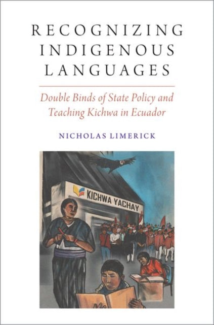 Book cover of: Recognizing Indigenous Languages. By: Limerick