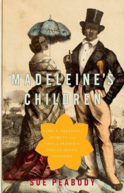 Book cover of: Madeleine's Children. By: Sue Peabody