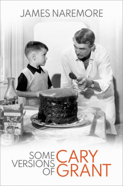 Book cover of: Some Versions of Cary Grant. By: James Naremore