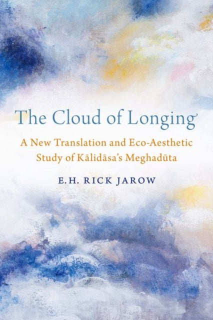 Book cover of: Cloud of Longing. By: E. H. Rick Jarow