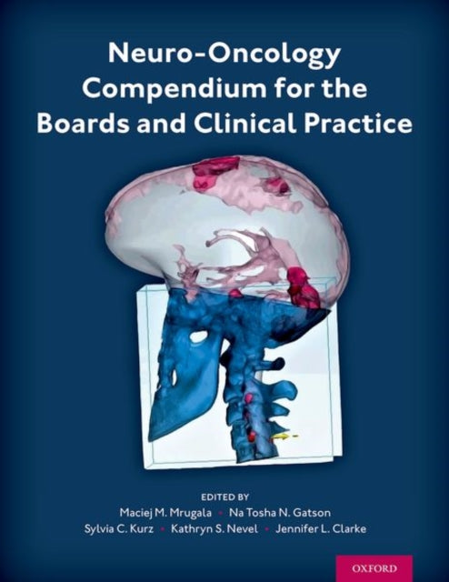 Book cover of: Neuro-Oncology Compendium for the Boards and Clinical Practice. By: Maciej M. Mrugala