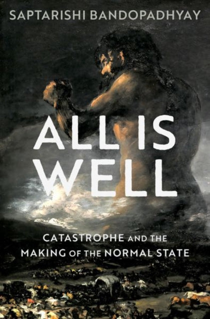 Book cover of: All Is Well. By: Saptarishi Bandopadhyay
