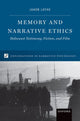 Book cover of: Memory and Narrative Ethics
