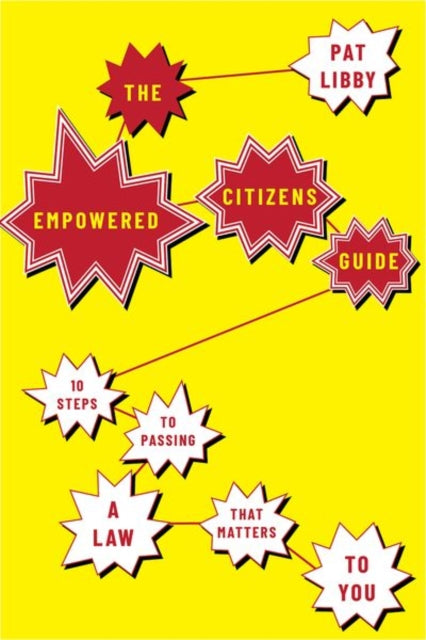 Book cover of: Empowered Citizens Guide. By: Pat Libby
