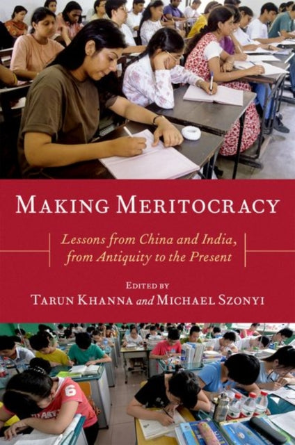Book cover of: Making Meritocracy. By: Tarun Khanna