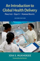 Book cover of: Introduction to Global Health Delivery. By: Joia Mukherjee