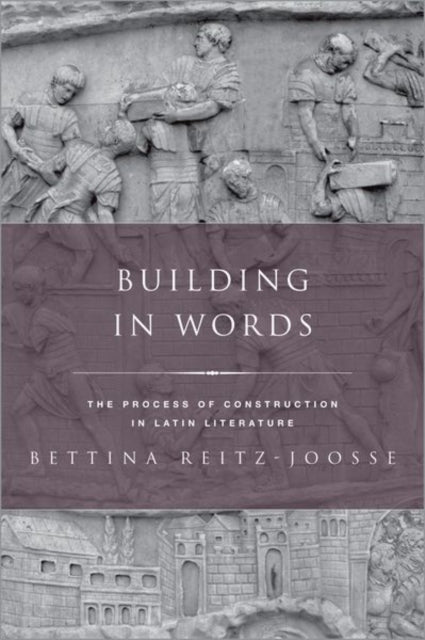 Book cover of: Building in Words. By: Bettina Reitz-Joose