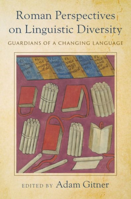 Book cover of: Roman Perspectives on Linguistic Diversity. By: Adam Gitner