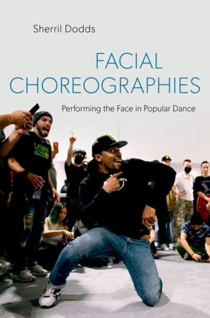 Book cover of: Facial Choreographies. By: Sherril Dodds